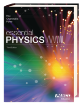 Essential Physics 3rd Edition: Student Textbook