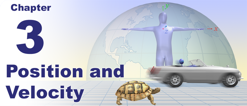 Chapter 3: Position and Velocity