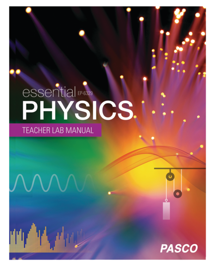 Essential Physics Teacher Lab Manual